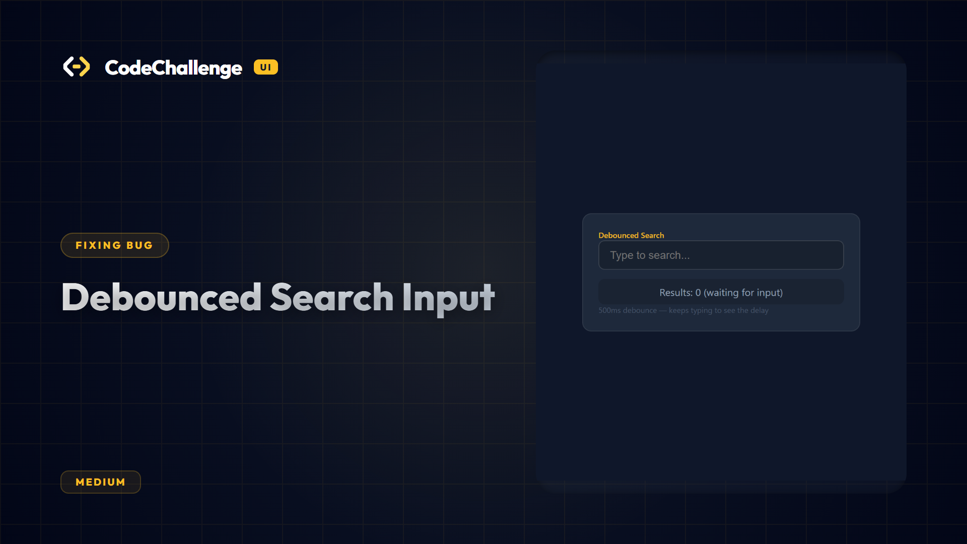 Debounced Search Input
