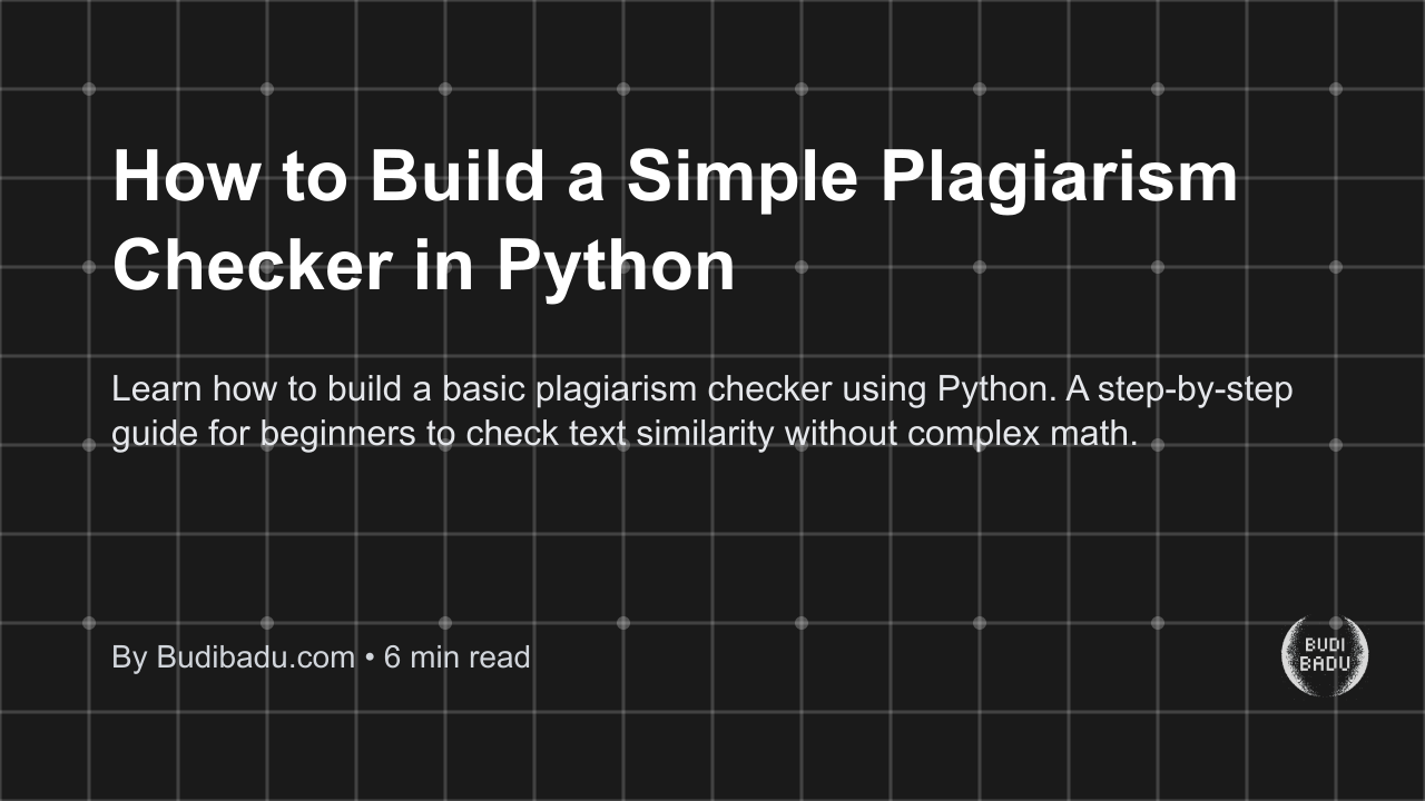 How to Build a Simple Plagiarism Checker in Python - Blog thumbnail