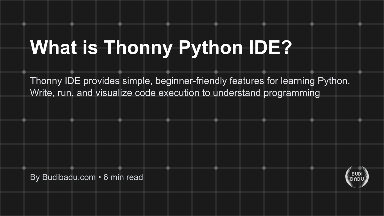 What is Thonny Python IDE? - Blog thumbnail